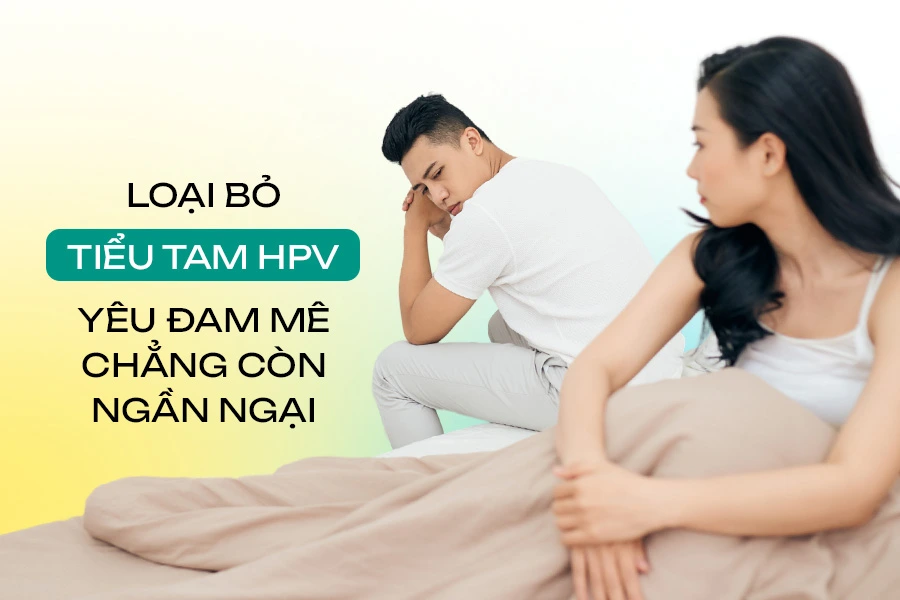 MỘT VỢ MỘT CHỒNG VẪN CẦN DỰ PHÒNG HPV